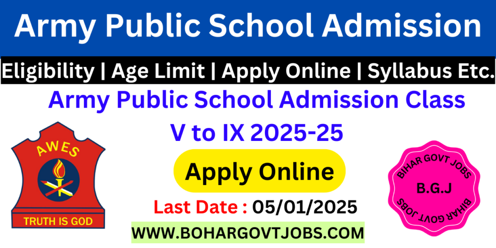Army Public School Admission 2025-26 Online Registration Start