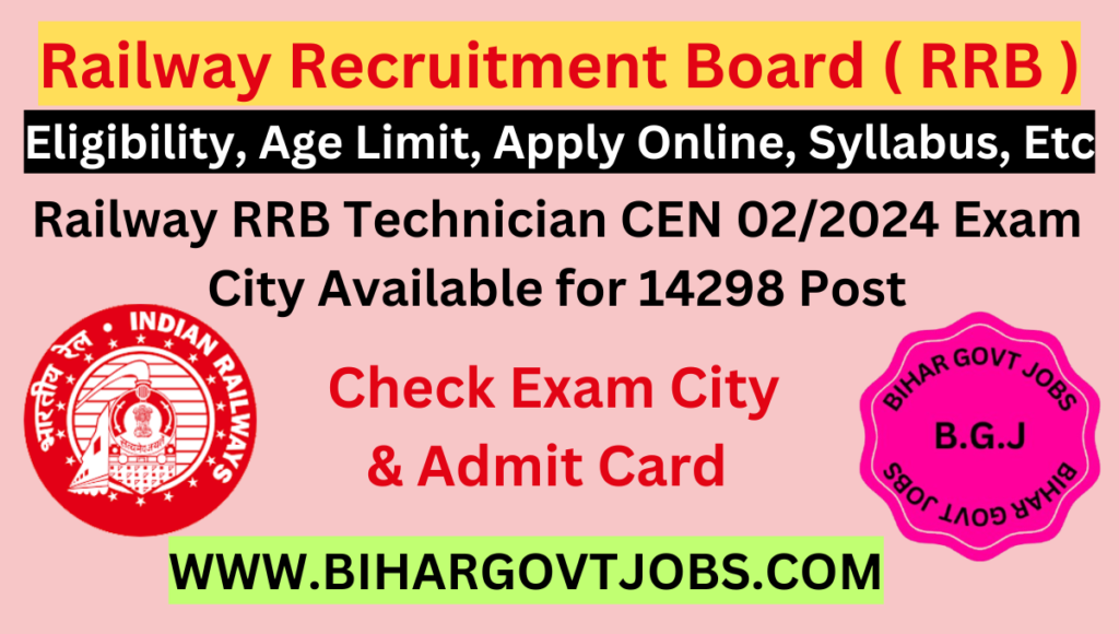 Railway RRB Technical Exam City 2024