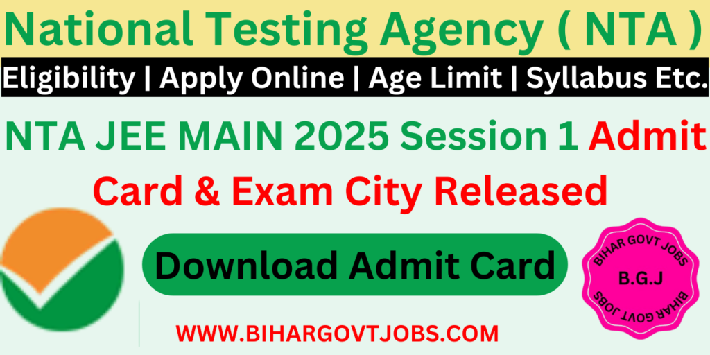 NTA JEEMAIN 2025 Session 1 Admit Card Download