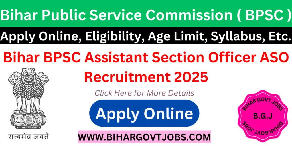 BPSC Assistant Section Officer ASO Online Form 2025