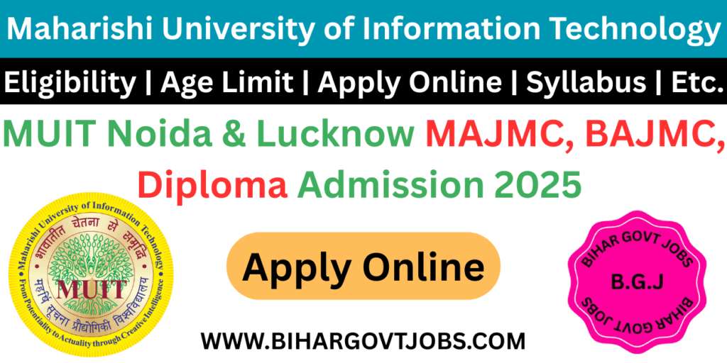 MUIT Noida MAJMC BAJMC Admission Apply 2025