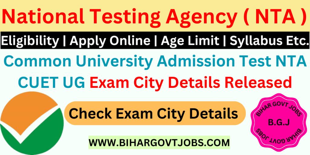 NTA CUET UG Exam City Details 2025 Download