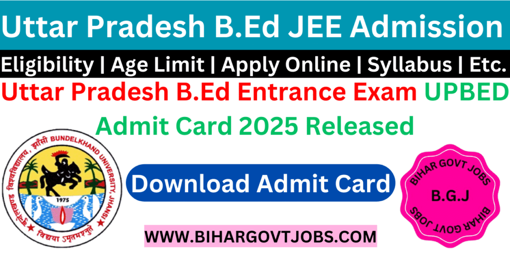 UP BED 2025 Admit Card Download